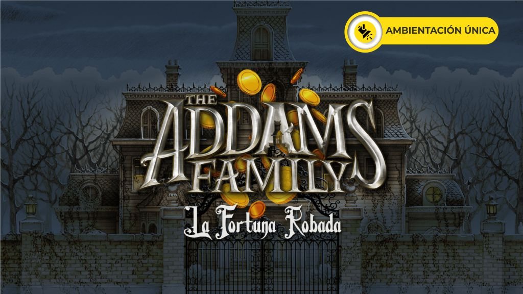 THE ADDAMS FAMILY - LA FORTUNA ROBADA